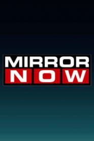 Mirror Now